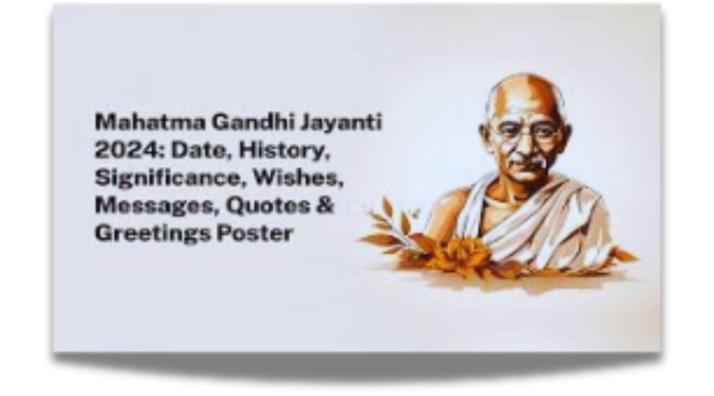 Mahatma Gandhi Jayanti